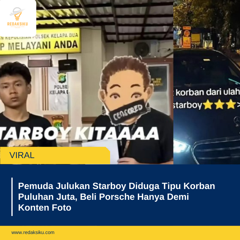 Pemuda Julukan Starboy Diduga Tipu Korban Puluhan Juta, Beli Porsche Hanya Demi Konten Foto