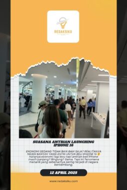 Suasana Antrian Launching iphone 16