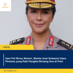 Irjen Pol Rinny Wowor, Wanita Asal Sulawesi Utara Pertama yang Raih Pangkat Bintang Dua di Polri Irjen Pol Rinny Wowor, Wanita Asal Sulawesi Utara Pertama yang Raih Pangkat Bintang Dua di Polri