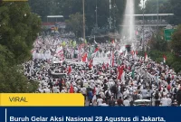 Buruh Gelar Aksi Nasional 28 Agustus di Jakarta, Begini Titik Kumpul dan Rute yang Disiapkan