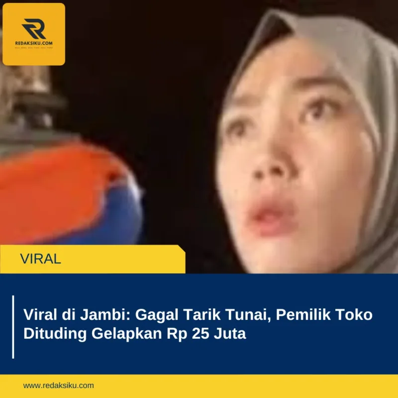 Viral di Jambi: Gagal Tarik Tunai, Pemilik Toko Dituding Gelapkan Rp 25 Juta