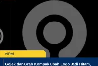 Gojek dan Grab Kompak Ubah Logo Jadi Hitam, Tanda Duka untuk Affan Kurniawan