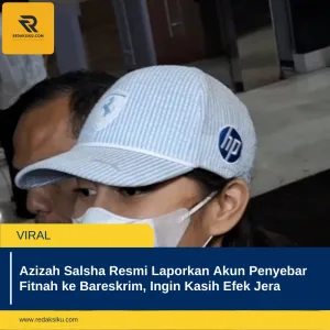 AZIZAH SALSHA RESMI LAPORKAN AKUN PENYEBAR FITNAH KE BARESKRIM, INGIN KASIH EFEK JERA AZIZAH SALSHA RESMI LAPORKAN AKUN PENYEBAR FITNAH KE BARESKRIM, INGIN KASIH EFEK JERA