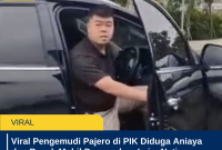 Viral Pengemudi Pajero di PIK Diduga Aniaya dan Rusak Mobil Pengendara Lain, Netizen: â€œViralin Biar Ketangkep!â€