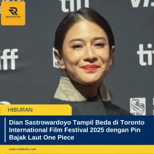 DIAN SASTROWARDOYO TAMPIL BEDA DI TORONTO INTERNATIONAL FILM FESTIVAL 2025 DENGAN PIN BAJAK LAUT ONE PIECE