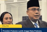 Presiden Prabowo Lantik Angga Raka Prabowo, Rangkap 3 Jabatan Strategis Bikin Publik Heboh!
