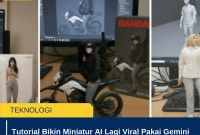 Tutorial Bikin Miniatur AI Lagi Viral Pakai Gemini AI, Tinggal Prompt Siap Pakai