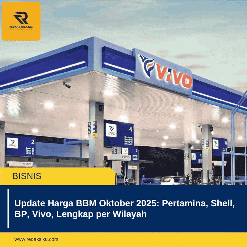 Update Harga BBM Oktober 2025: Pertamina, Shell, BP, Vivo, Lengkap per Wilayah