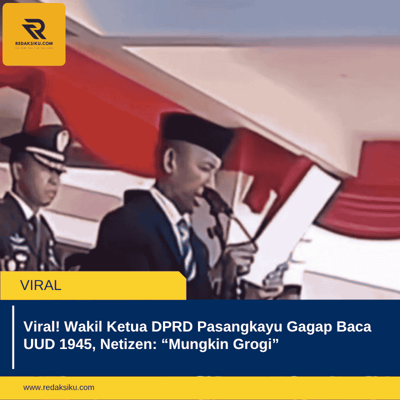Viral! Wakil Ketua DPRD Pasangkayu Gagap Baca UUD 1945, Netizen: â€œMungkin Grogiâ€