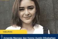 Amanda Manopo dan Kenny Austin Dikabarkan Akan Menikah, Ini Faktanya