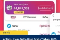 Aplikasi Klaim Saldo Dana Gratis Terbaru 2025, Cuan Tanpa Modal dan 100% Legit