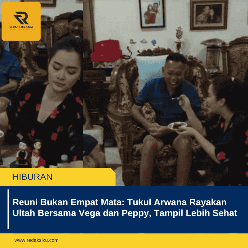 Reuni Bukan Empat Mata: Tukul Arwana Rayakan Ultah Bersama Vega dan Peppy, Tampil Lebih Sehat