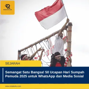 Semangat Satu Bangsa! 50 Ucapan Hari Sumpah Pemuda 2025 untuk WhatsApp dan Media Sosial Semangat Satu Bangsa! 50 Ucapan Hari Sumpah Pemuda 2025 untuk WhatsApp dan Media Sosial