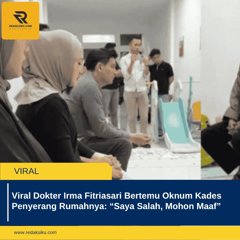Viral Dokter Irma Fitriasari Bertemu Oknum Kades Penyerang Rumahnya: â€œSaya Salah, Mohon Maafâ€