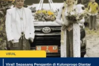 Viral! Sepasang Pengantin di Kulonprogo Diantar Mobil Dinas Wabup, Tuai Pujian dan Sorotan Publik