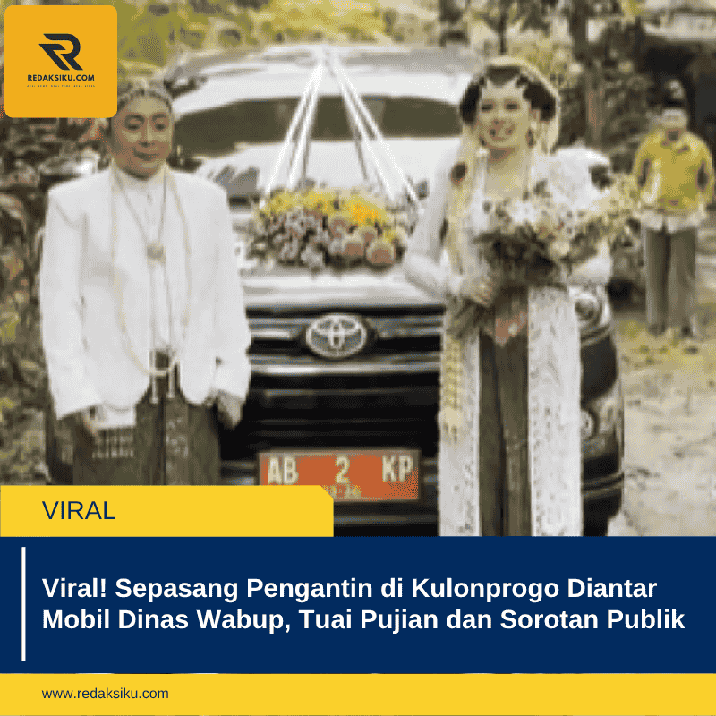 Viral! Sepasang Pengantin di Kulonprogo Diantar Mobil Dinas Wabup, Tuai Pujian dan Sorotan Publik