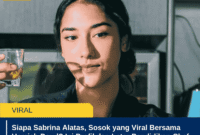 Siapa Sabrina Alatas, Sosok yang Viral Bersama Hamish Daud? Ini Profil dan Latar Pendidikan Chef Bertalenta