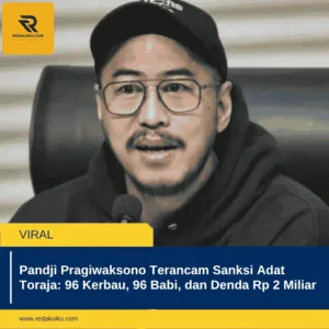 Pandji Pragiwaksono Terancam Sanksi Adat Toraja: 96 Kerbau, 96 Babi, dan Denda Rp 2 Miliar Pandji Pragiwaksono Terancam Sanksi Adat Toraja: 96 Kerbau, 96 Babi, dan Denda Rp 2 Miliar