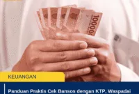 Panduan Praktis Cek Bansos dengan KTP, Waspadai Modus Penipuan yang Mengatasnamakan Kemensos