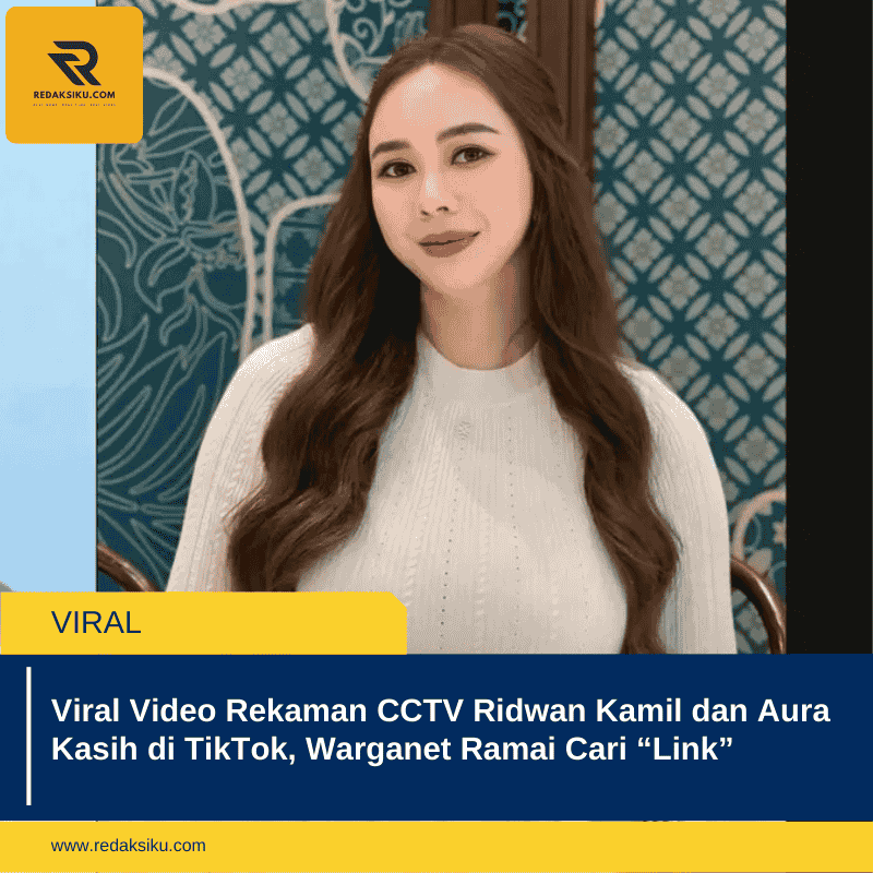 Viral Video Rekaman CCTV Ridwan Kamil dan Aura Kasih di TikTok, Warganet Ramai Cari â€œLinkâ€