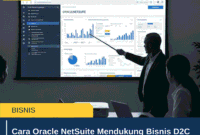 Cara Oracle NetSuite Mendukung Bisnis D2C