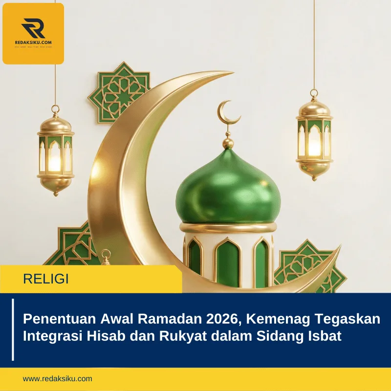 Penentuan Awal Ramadan 2026, Kemenag Tegaskan Integrasi Hisab dan Rukyat dalam Sidang Isbat