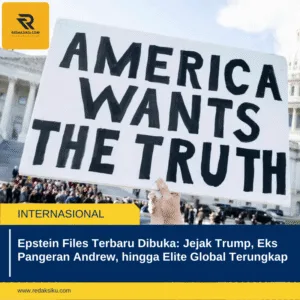 Epstein Files Terbaru Dibuka: Jejak Trump, Eks Pangeran Andrew, hingga Elite Global Terungkap Epstein Files Terbaru Dibuka: Jejak Trump, Eks Pangeran Andrew, hingga Elite Global Terungkap