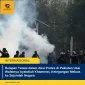 Delapan Tewas dalam Aksi Protes di Pakistan Usai Wafatnya Ayatollah Khamenei, Ketegangan Meluas ke Sejumlah Negara
