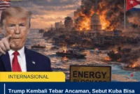 Trump Kembali Tebar Ancaman, Sebut Kuba Bisa Bernasib Sama dengan Iran