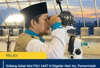 Sidang Isbat Idul Fitri 1447 H Digelar Hari Ini, Pemerintah Imbau Masyarakat Tunggu Keputusan Resmi