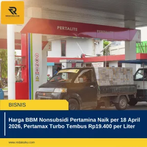 HARGA BBM NONSUBSIDI PERTAMINA NAIK PER 18 APRIL 2026, PERTAMAX TURBO TEMBUS RP19.400 PER LITER HARGA BBM NONSUBSIDI PERTAMINA NAIK PER 18 APRIL 2026, PERTAMAX TURBO TEMBUS RP19.400 PER LITER