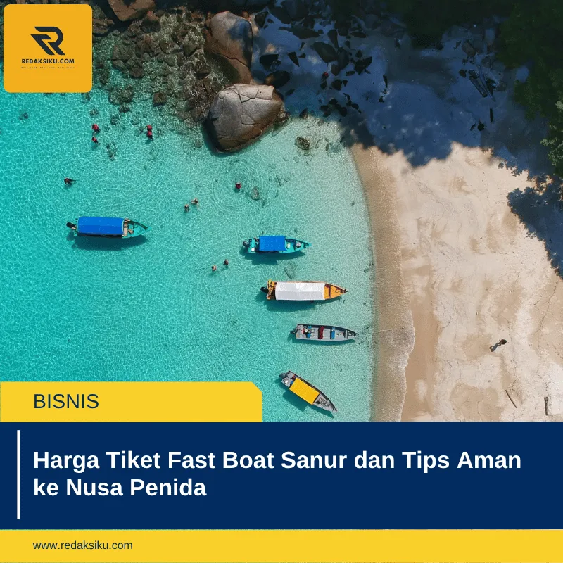 Harga Tiket Fast Boat Sanur dan Tips Aman ke Nusa Penida