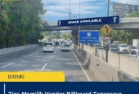 Tips Memilih Vendor Billboard Tepercaya