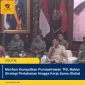 Menhan Kumpulkan Purnawirawan TNI, Bahas Strategi Pertahanan hingga Kerja Sama Global