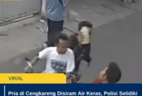 Pria di Cengkareng Disiram Air Keras, Polisi Selidiki Pelaku dan Motif Kejadian