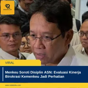 MENKEU SOROTI DISIPLIN ASN: EVALUASI KINERJA BIROKRASI KEMENKEU JADI PERHATIAN MENKEU SOROTI DISIPLIN ASN: EVALUASI KINERJA BIROKRASI KEMENKEU JADI PERHATIAN