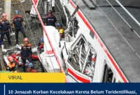 10 Jenazah Korban Kecelakaan Kereta Belum Teridentifikasi, Polisi Imbau Keluarga Datang ke RS Polri
