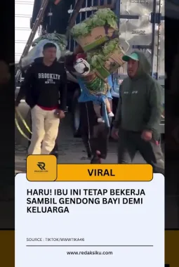 Haru! Ibu Ini Tetap Bekerja Sambil Gendong Bayi Demi Keluarga