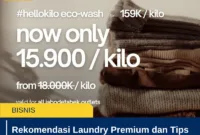 Rekomendasi Laundry Premium dan Tips Memilihnya