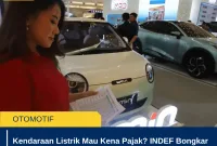 Kendaraan Listrik Mau Kena Pajak? INDEF Bongkar Risiko Besar untuk Industri EV Indonesia!
