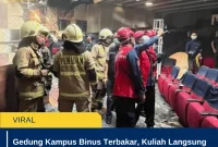 Gedung Kampus Binus Terbakar, Kuliah Langsung Dialihkan Online! Apa Penyebabnya?