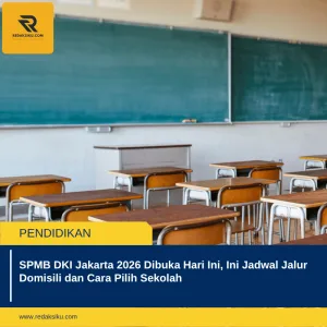 SPMB DKI JAKARTA 2026 DIBUKA HARI INI, INI JADWAL JALUR DOMISILI DAN CARA PILIH SEKOLAH SPMB DKI JAKARTA 2026 DIBUKA HARI INI, INI JADWAL JALUR DOMISILI DAN CARA PILIH SEKOLAH