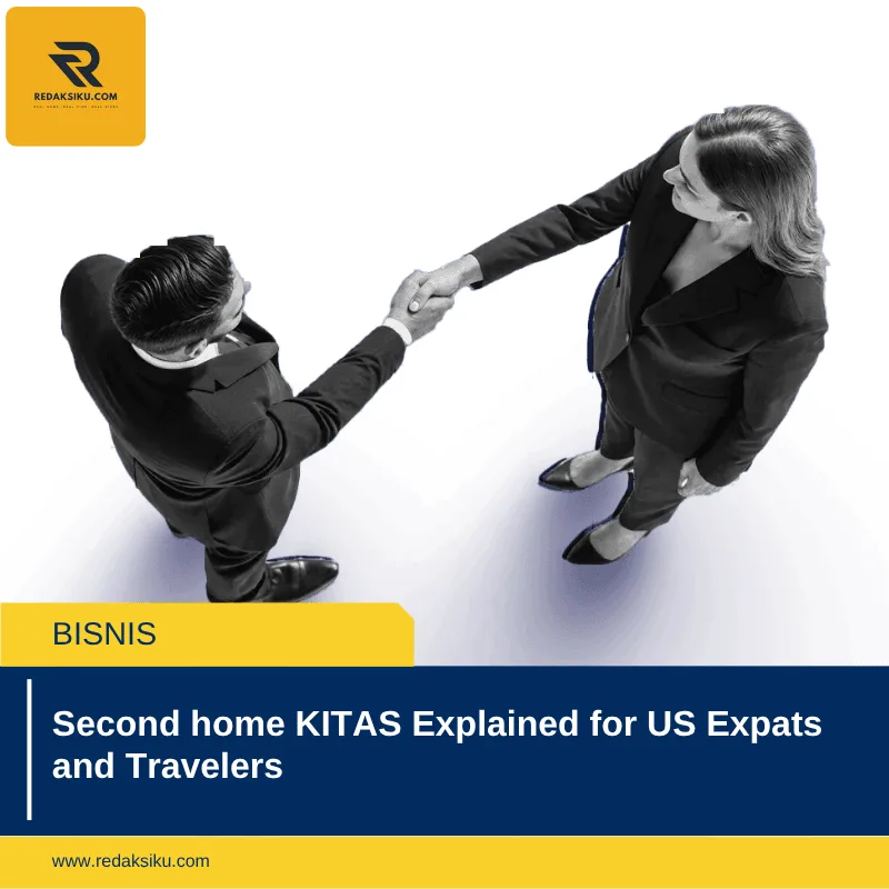 Second home KITAS Explained for US Expats and Travelers