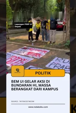 BEM UI Gelar Aksi di Bundaran HI, Massa Berangkat dari Kampus
