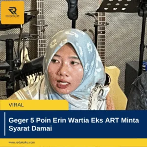 Geger 5 Poin Erin Wartia Eks ART Minta Syarat Damai Geger 5 Poin Erin Wartia Eks ART Minta Syarat Damai