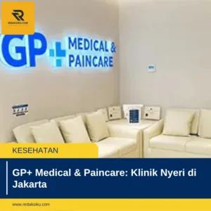GP+ Medical & Paincare: Klinik Nyeri di Jakarta GP+ Medical & Paincare: Klinik Nyeri di Jakarta