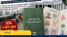 Heboh! 5.000 Museum Passport Ludes dalam 3 Hari, Kapan Ada Lagi?