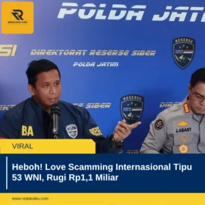 Heboh! Love Scamming Internasional Tipu 53 WNI, Rugi Rp1,1 Miliar Heboh! Love Scamming Internasional Tipu 53 WNI, Rugi Rp1,1 Miliar