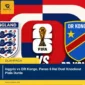 Inggris vs DR Kongo, Panas 6 Hal Duel Knockout Piala Dunia
