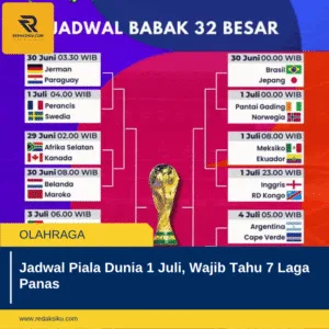 Jadwal Piala Dunia 1 Juli, Wajib Tahu 7 Laga Panas Jadwal Piala Dunia 1 Juli, Wajib Tahu 7 Laga Panas